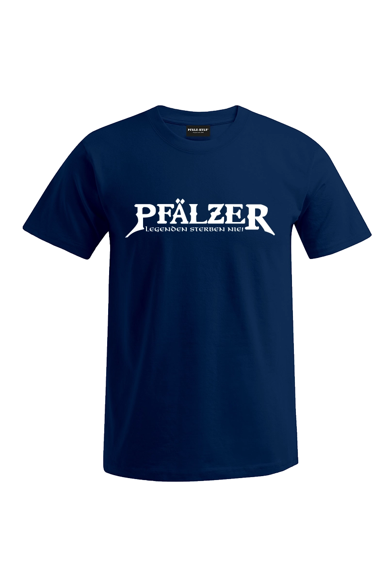 Pfälzer - Legenden sterben nie - Männer T-Shirt -Unisex