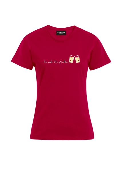 zu voll mir g'fallts - Frauen T-Shirt