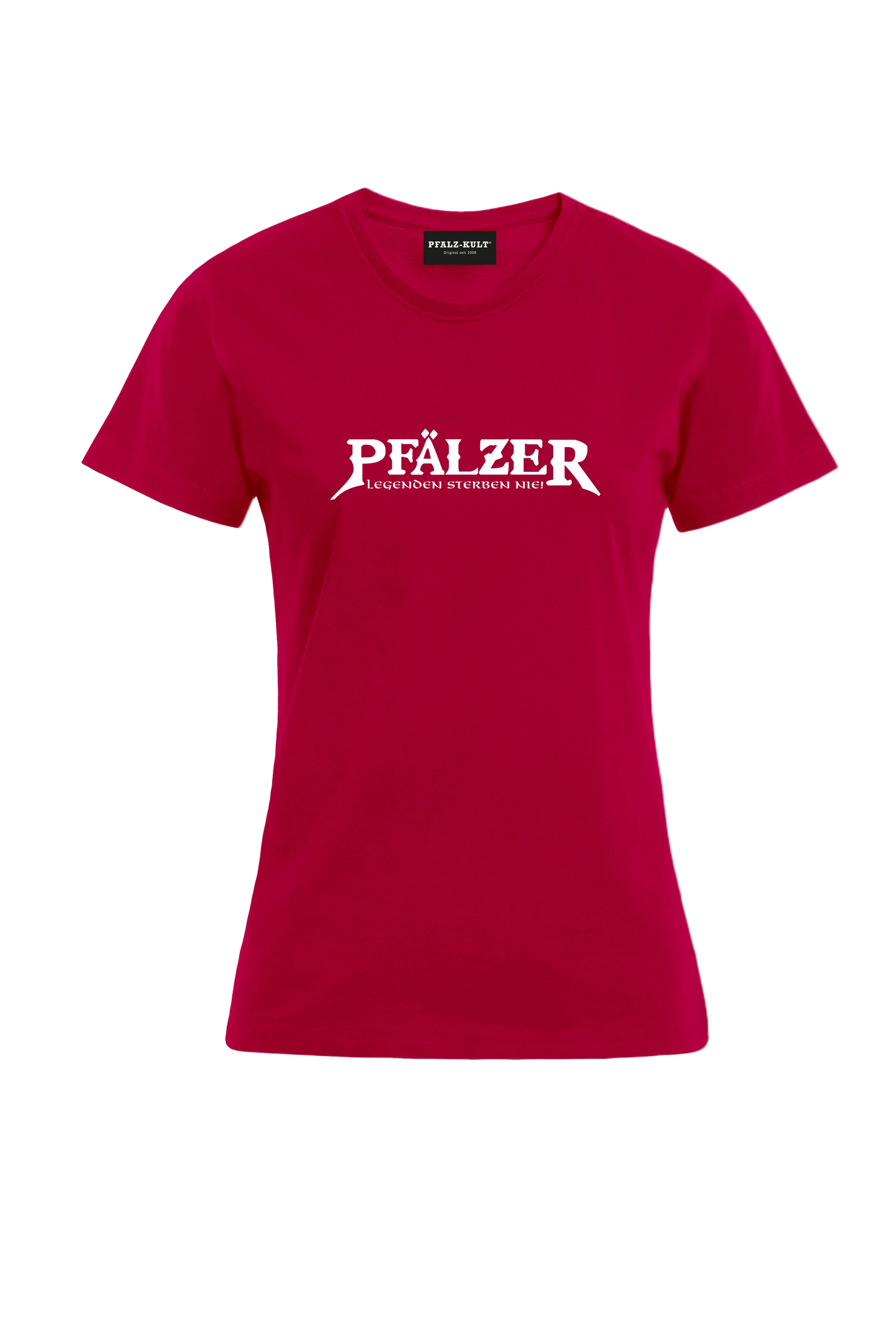 Pfälzer - Legenden sterben nie - Frauen T-Shirt