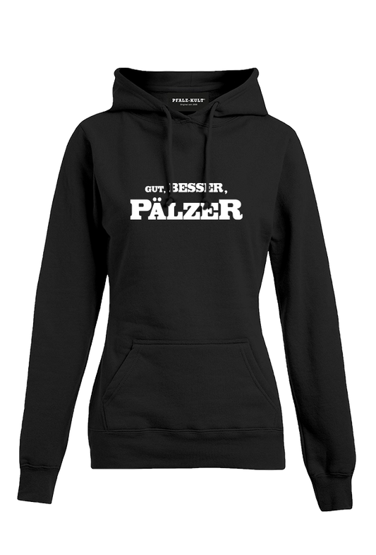 Gut, besser, Pfälzer - Frauen Hoodie