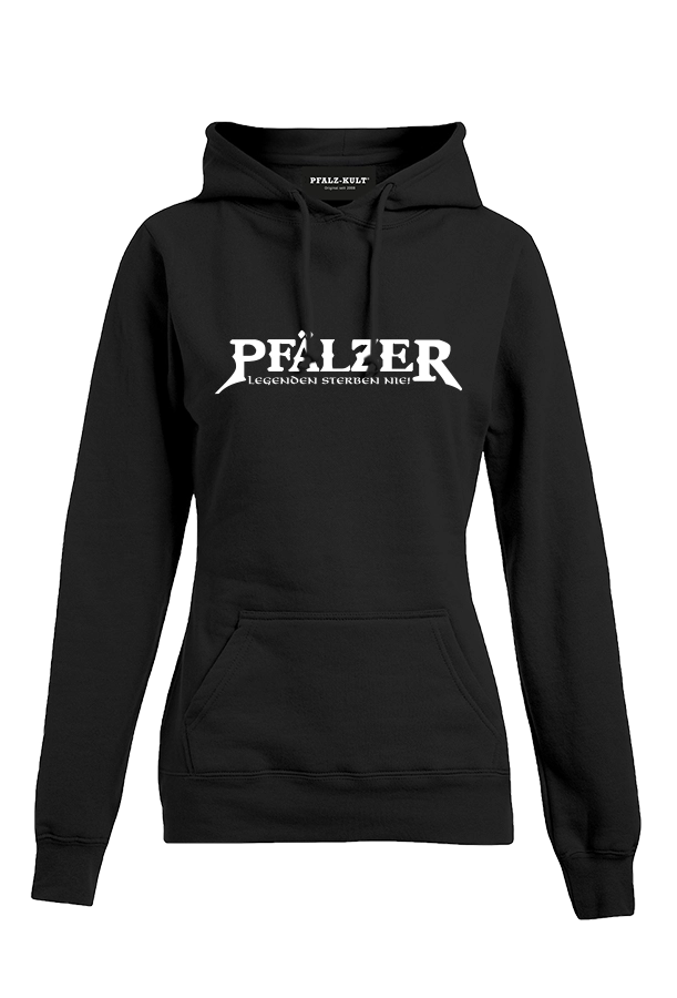Pfälzer - Legenden sterben nie - Frauen Hoodie