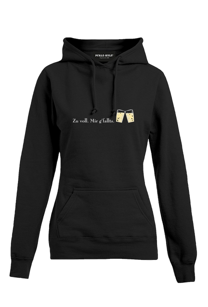 zu voll mir g'fallts - Frauen Hoodie