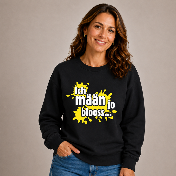 Ich mään jo blooss (gelb) - Sweater Unisex