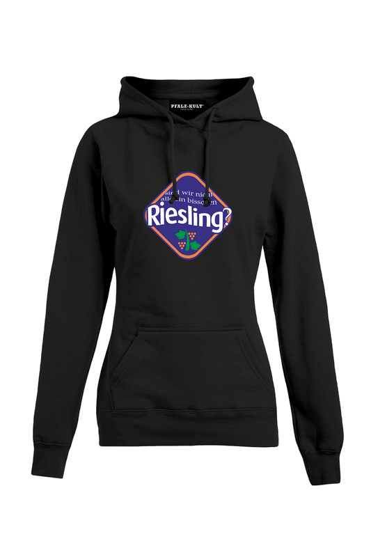 Sind wir nicht alle ein bisschen Riesling - Frauen Hoodie