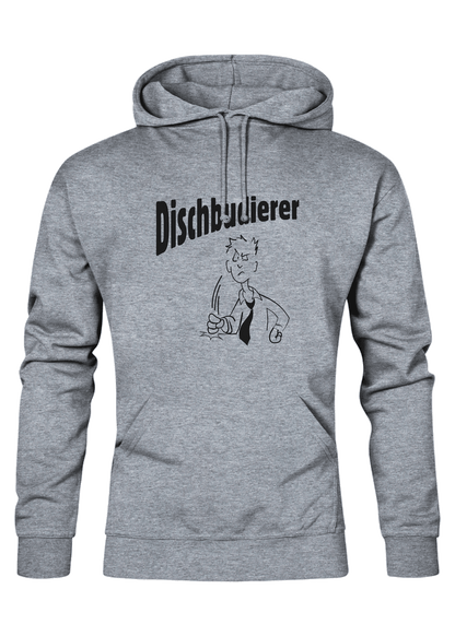 Dischbudierer - Unisex Hoodie