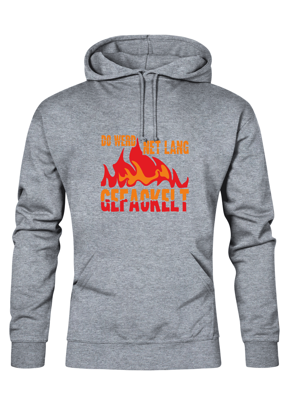 Do werd net lang gefackelt - Unisex Hoodie