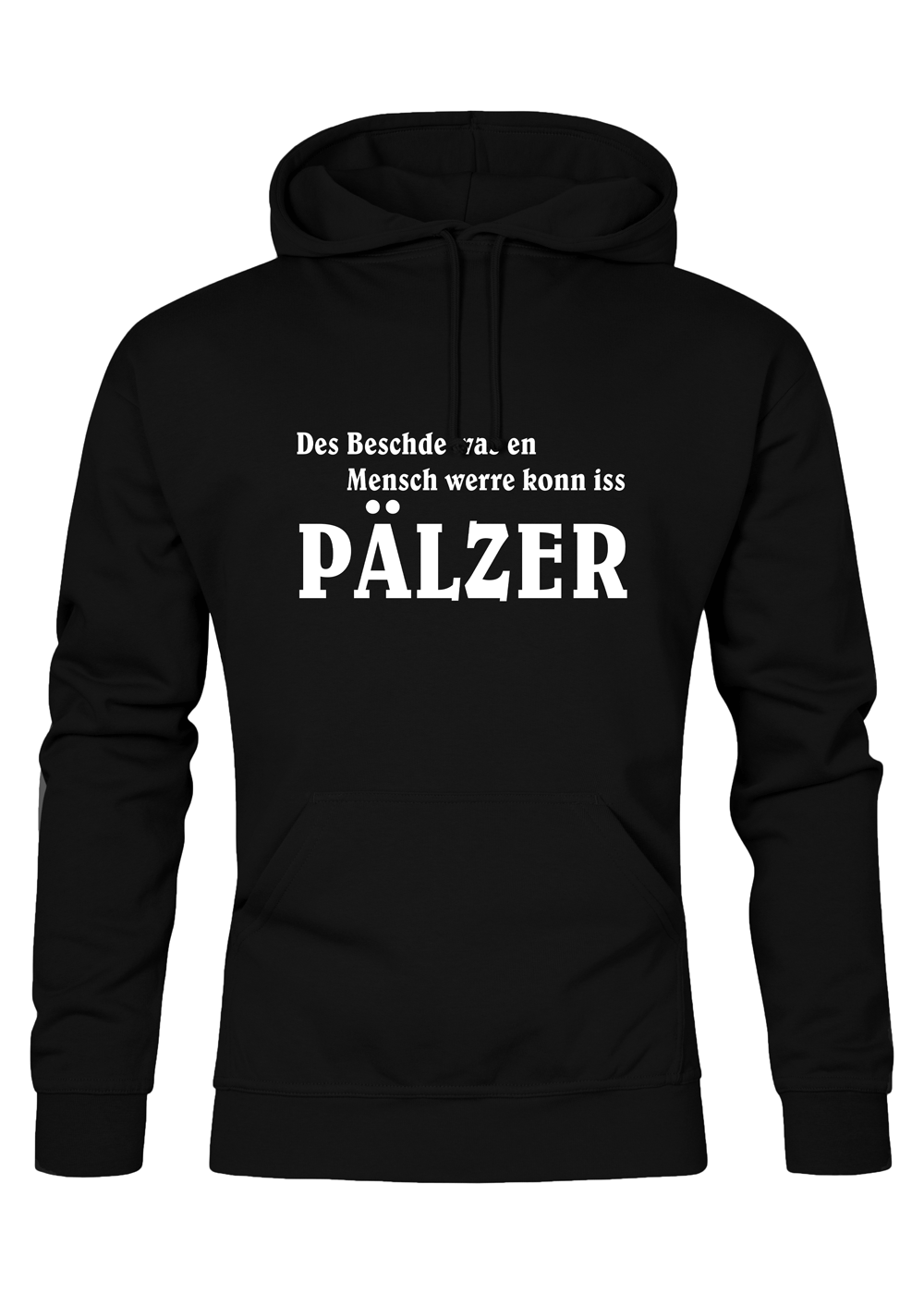 Des Beschde - Unisex Hoodie