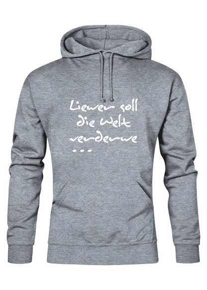 Liewer soll - Unisex Hoodie