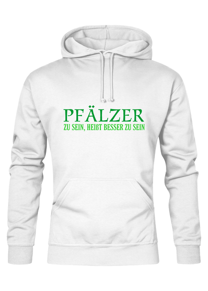 Pfälzer zu sein - Männer Hoodie - Unisex