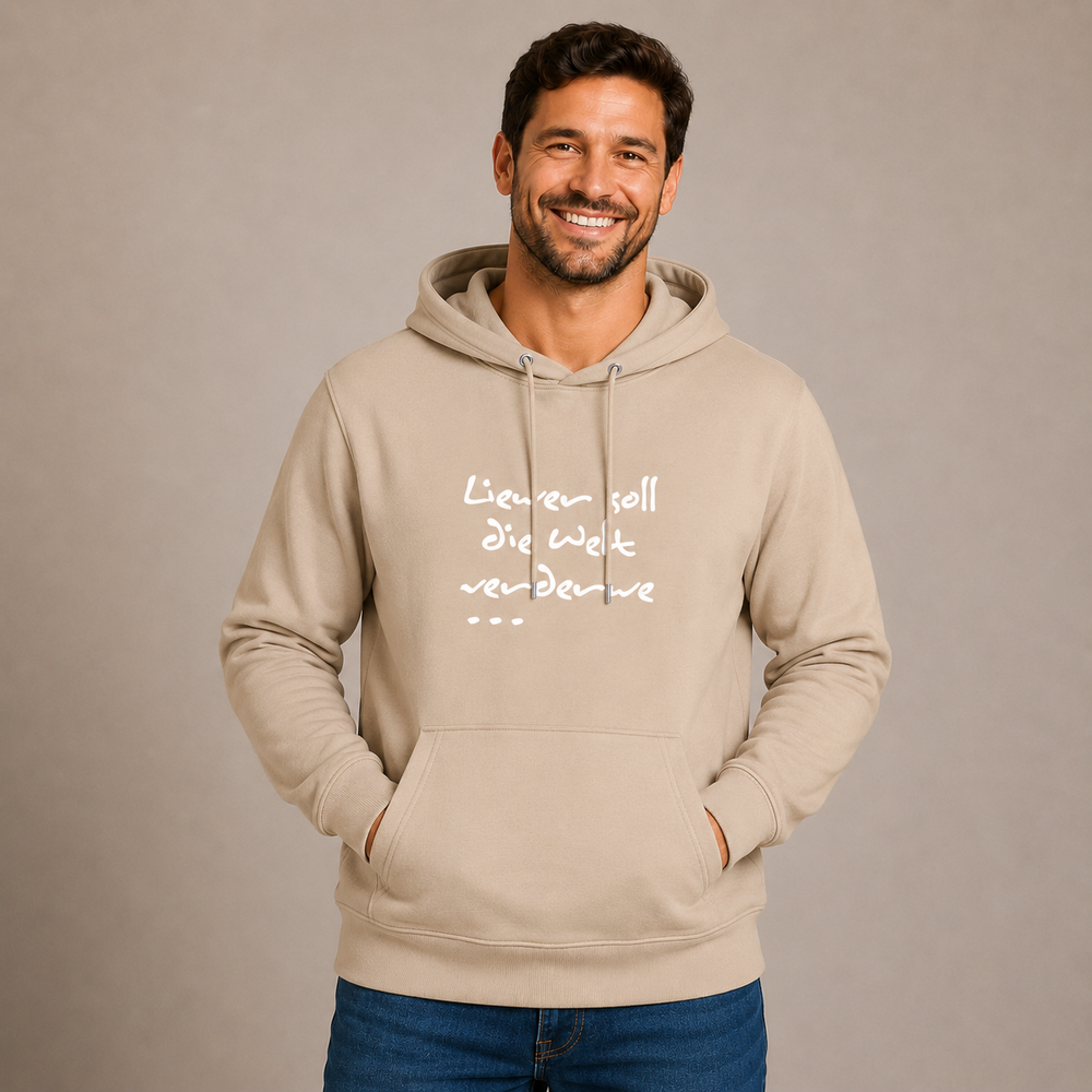 Liewer soll die Welt verderwe - Hoodie Unisex
