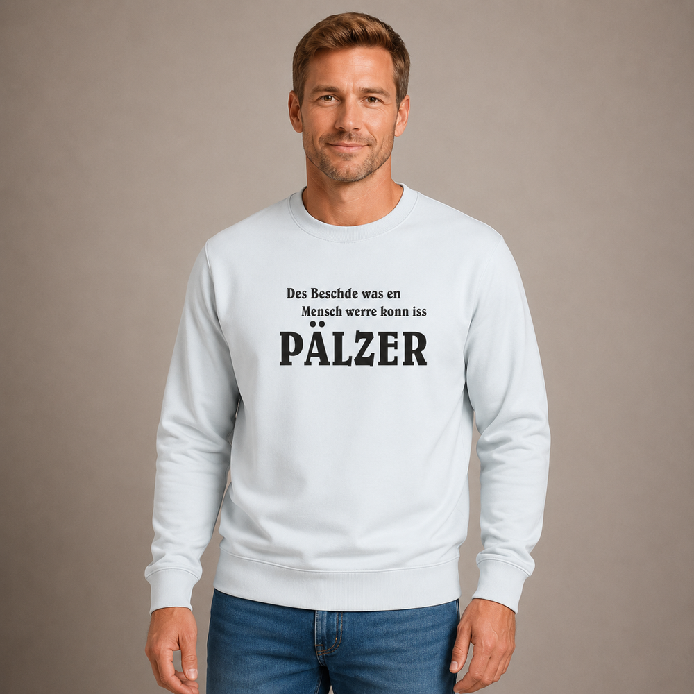 Des Beschde - Sweater Unisex