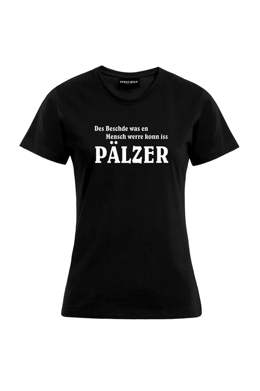 Des Beschde - Frauen T-Shirt