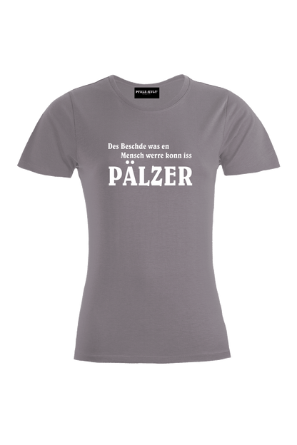 Des Beschde - Frauen T-Shirt