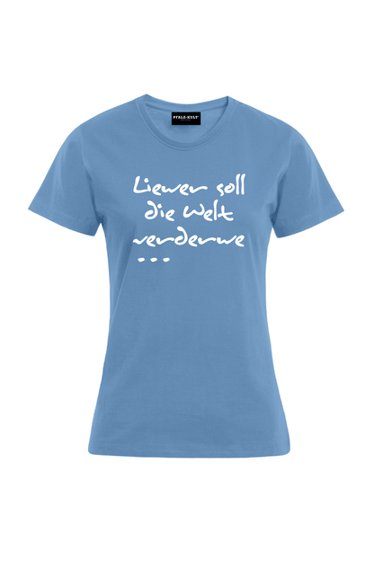 Liewer soll - Frauen T-Shirt