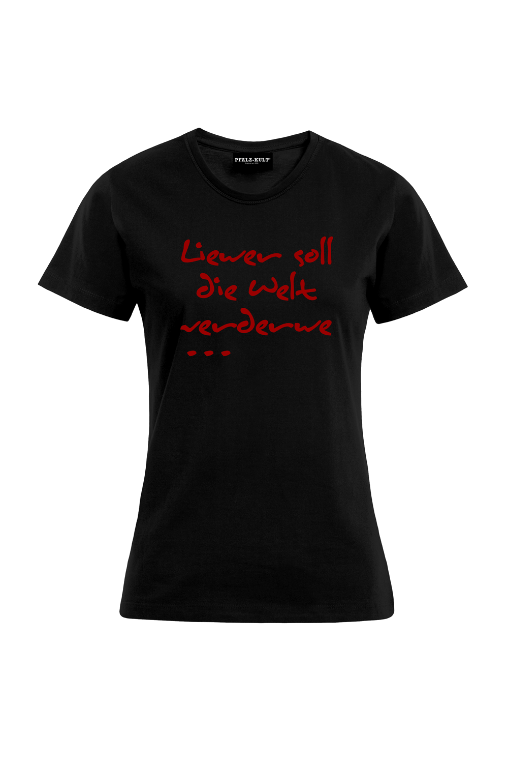 Liewer soll - Frauen T-Shirt