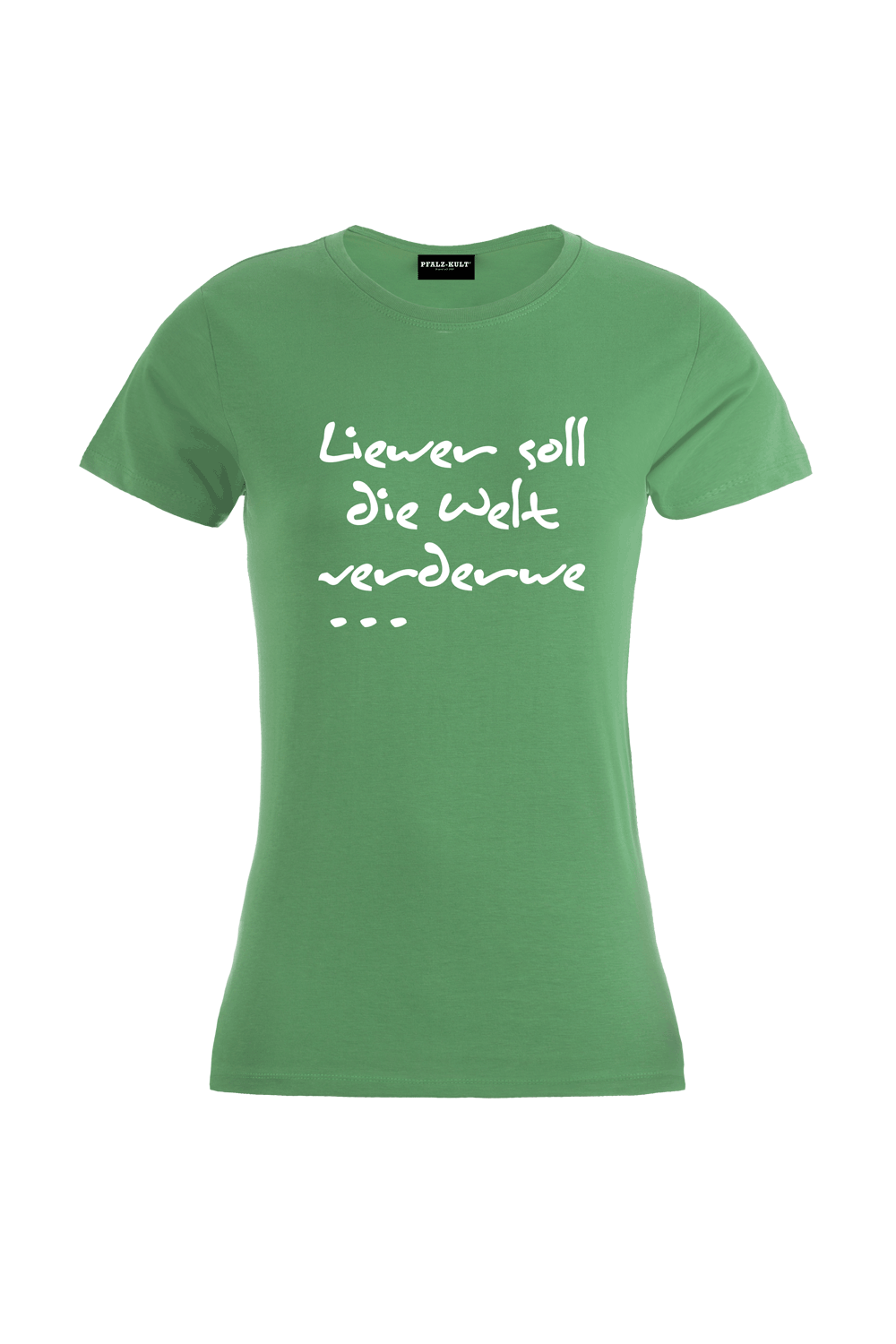 Liewer soll - Frauen T-Shirt