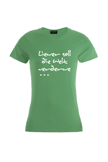 Liewer soll - Frauen T-Shirt