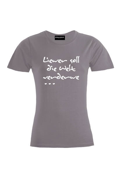 Liewer soll - Frauen T-Shirt