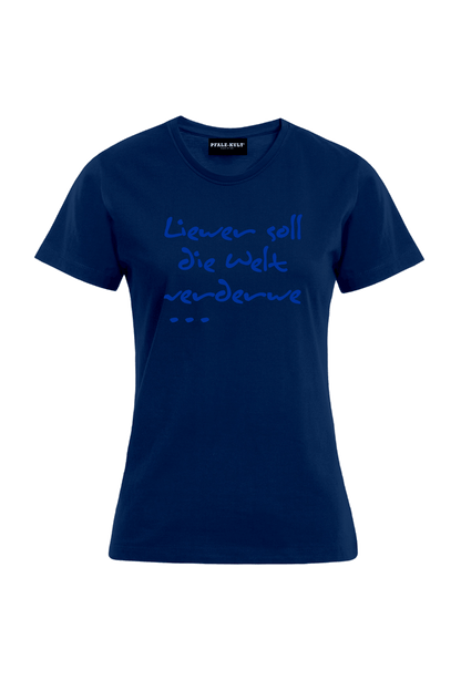 Liewer soll - Frauen T-Shirt