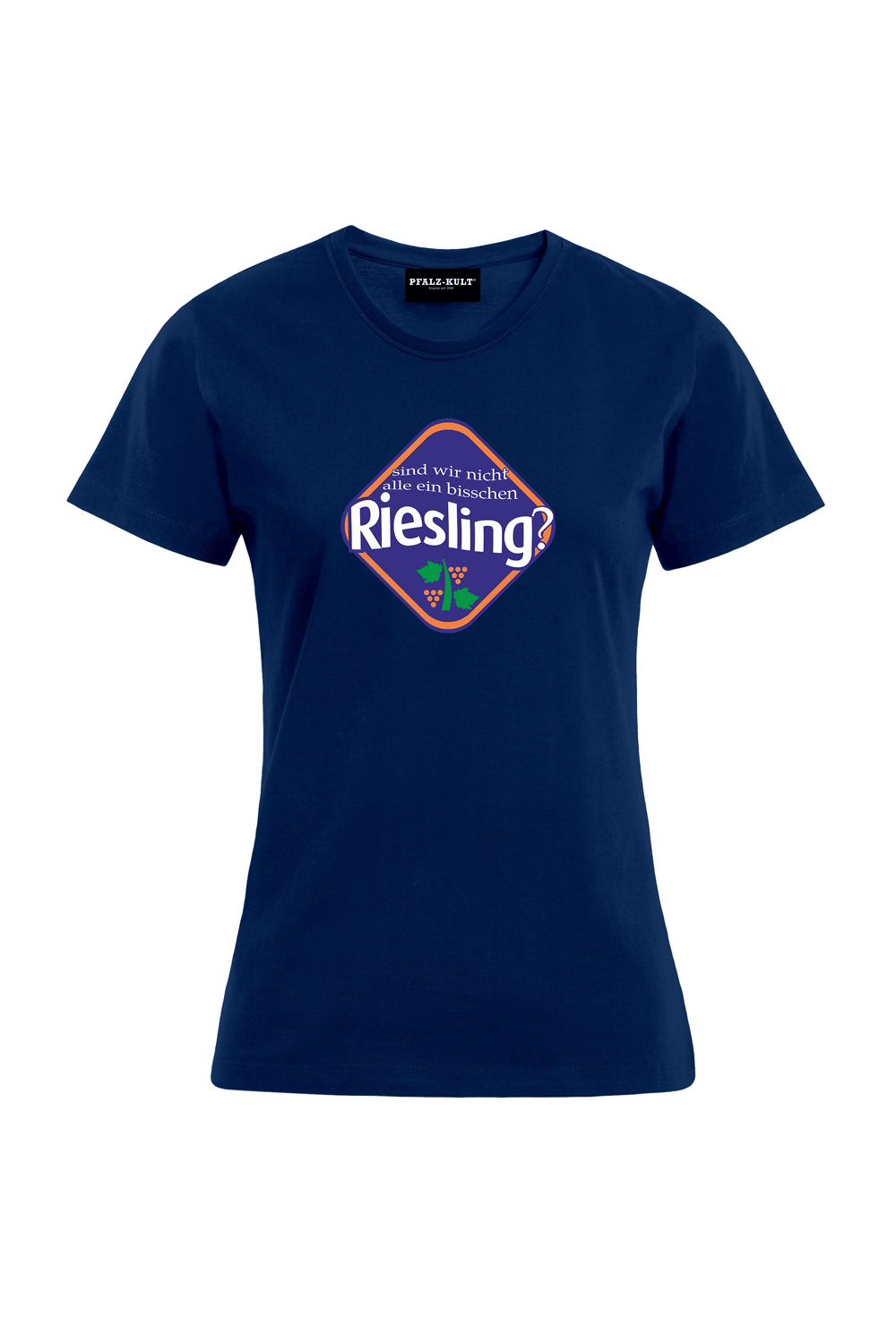 Sind wir nicht alle ein bisschen Riesling - Frauen T-Shirt