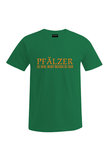 Pfälzer zu sein - Unisex T-Shirt