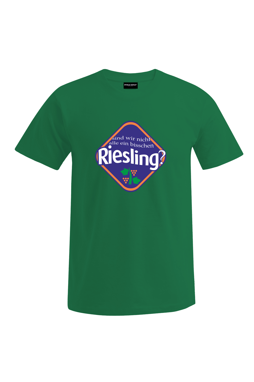 Sind wir nicht alle ein bisschen Riesling - Unisex T-Shirt
