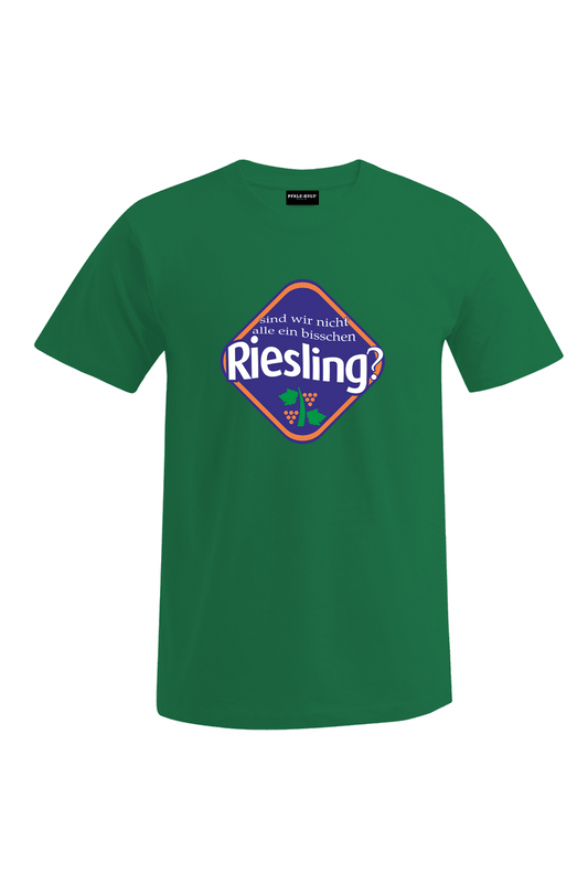 Sind wir nicht alle ein bisschen Riesling - Männer T-Shirt - Unisex