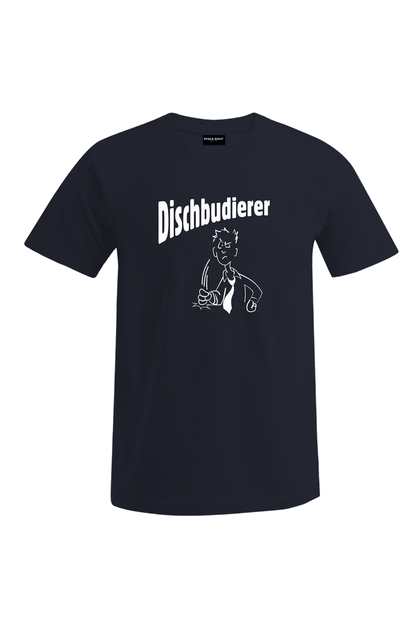 Dischbudierer - Männer T-Shirt - Unisex