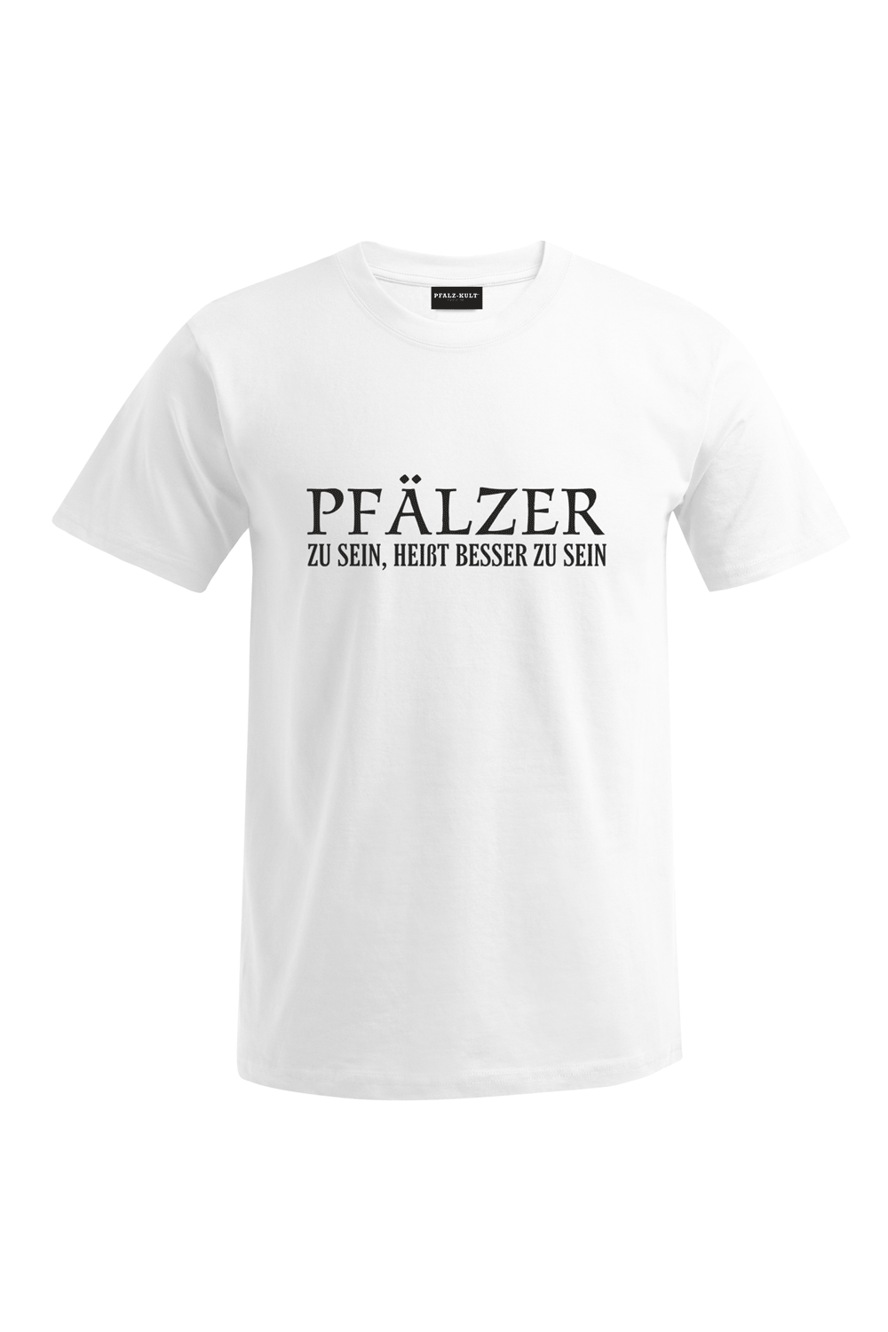Pfälzer zu sein - Unisex T-Shirt