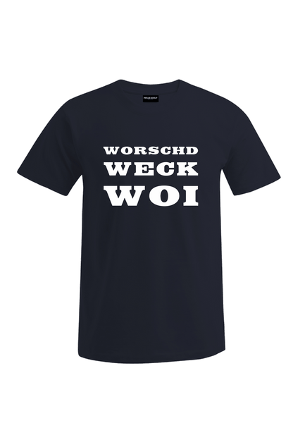 Worschd Weck Woi - Unisex T-Shirt