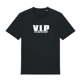 VIP - T-Shirt Unisex