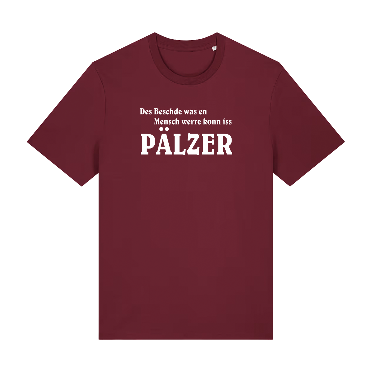Des Beschde - T-Shirt Unisex