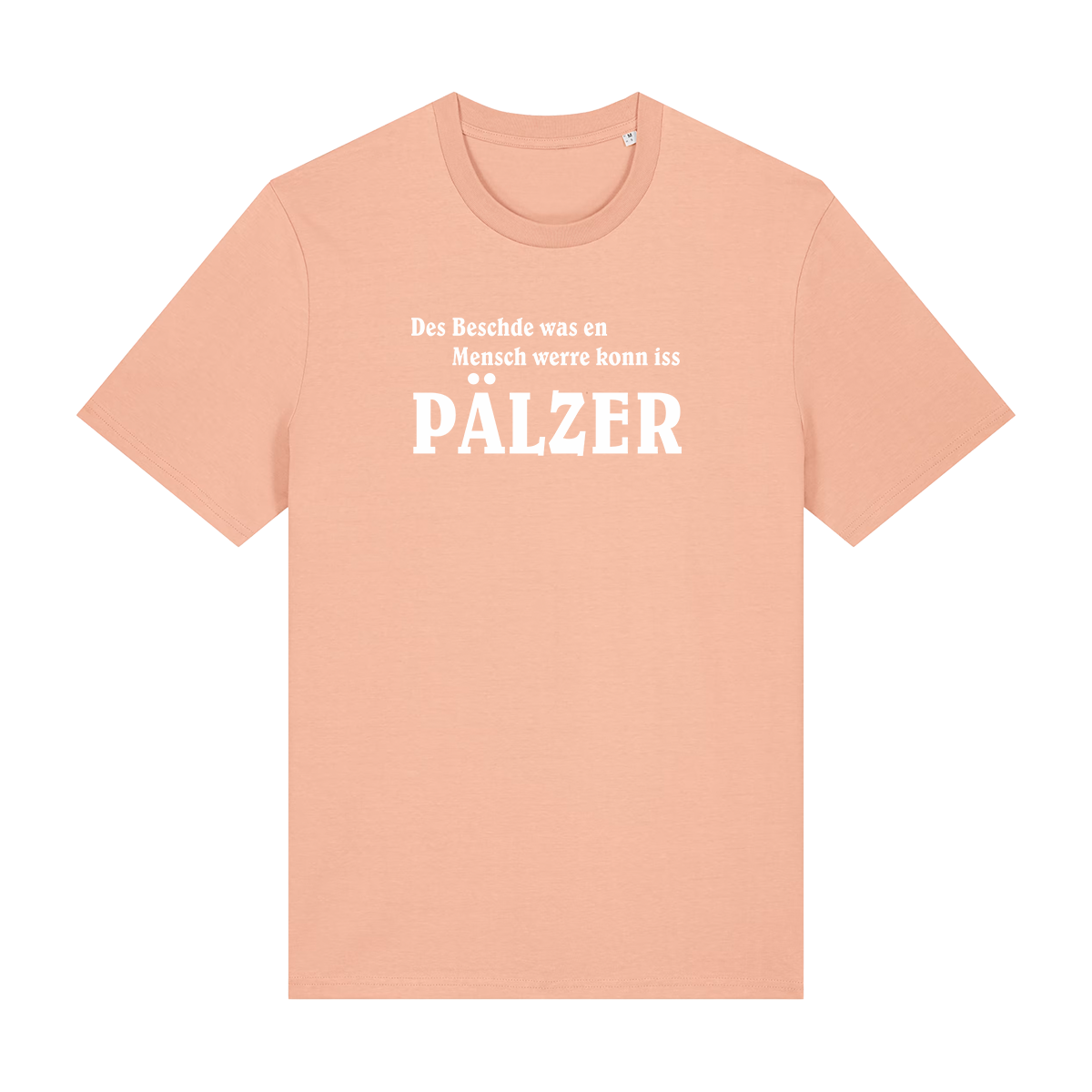 Des Beschde - T-Shirt Unisex
