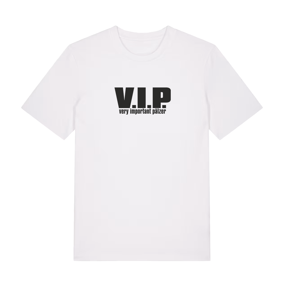 VIP - T-Shirt Unisex