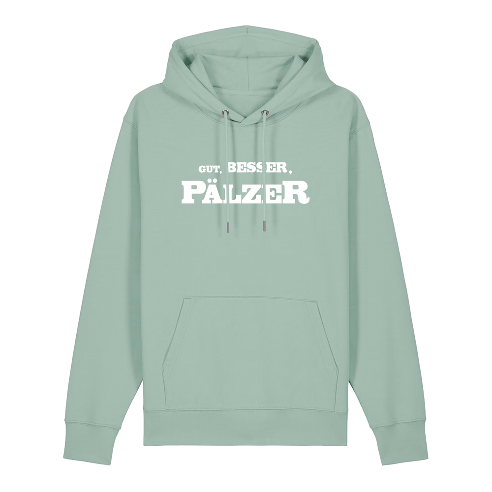 Hoodie in aloe mit weißem Aufdruck "Gut, besser, Pälzer". 