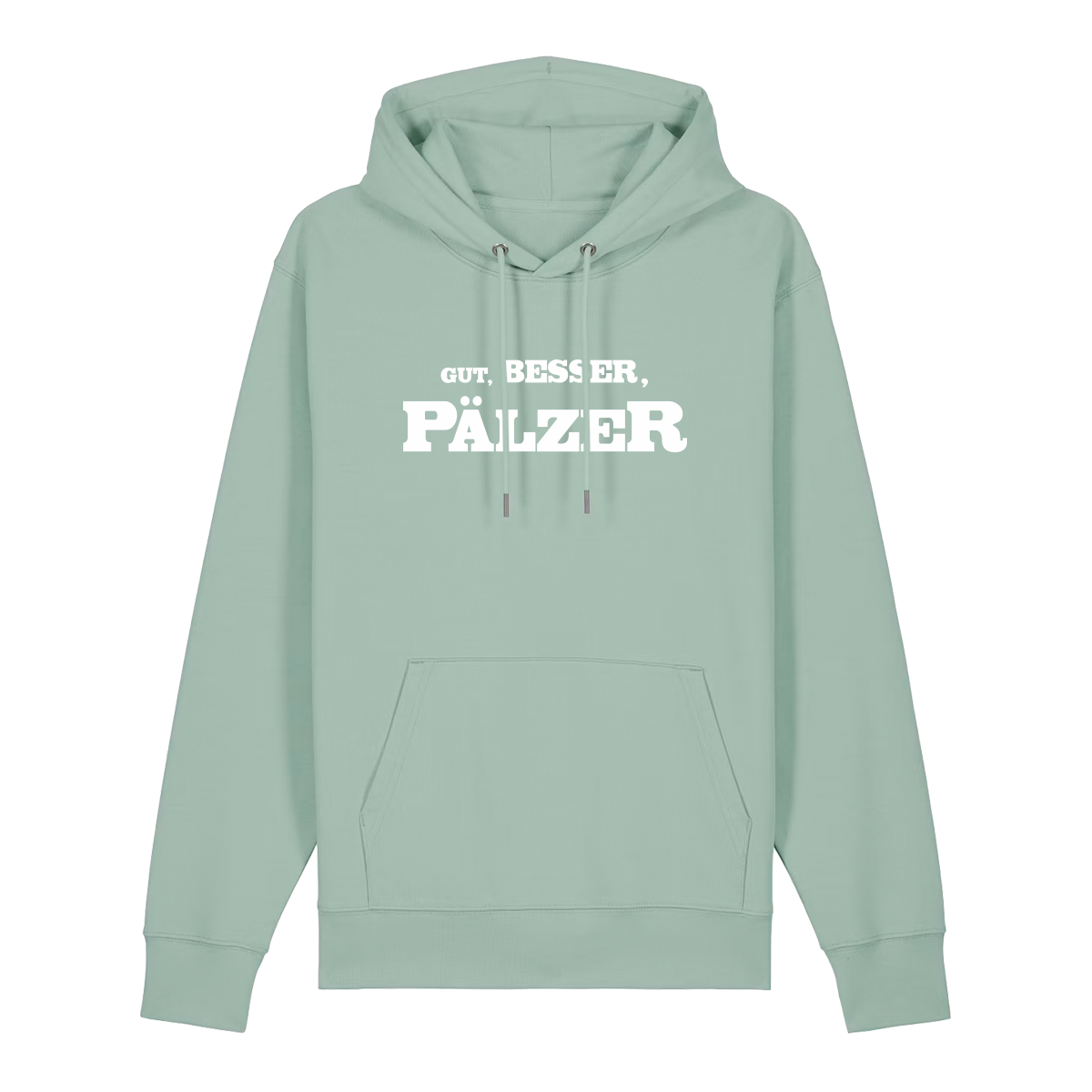 Hoodie in aloe mit weißem Aufdruck "Gut, besser, Pälzer". 