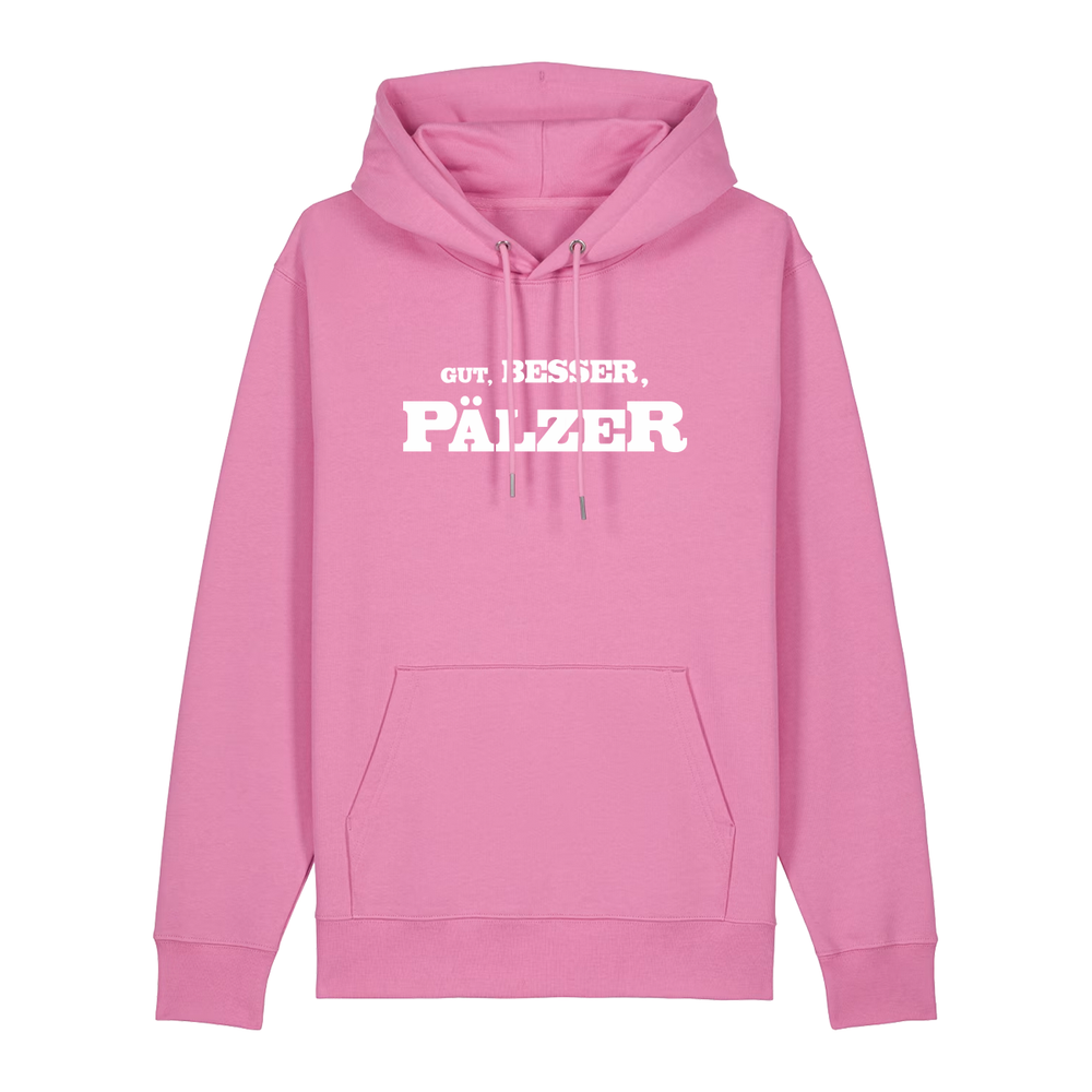 Hoodie in bubbelpink mit weißem Aufdruck "Gut, besser, Pälzer". 