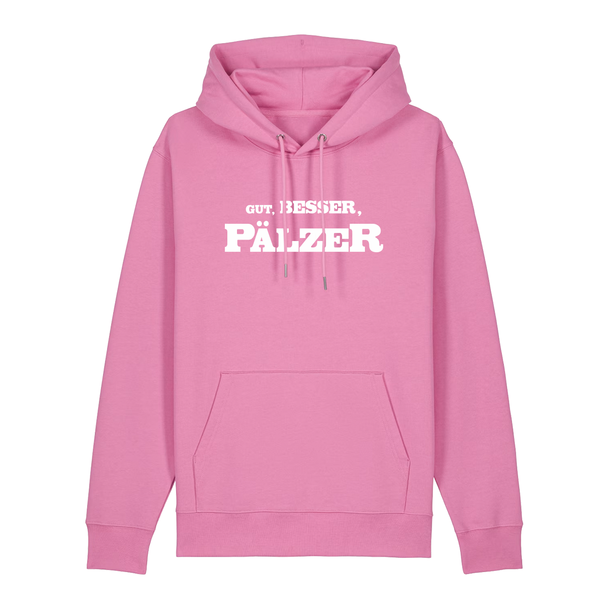 Hoodie in bubbelpink mit weißem Aufdruck "Gut, besser, Pälzer". 