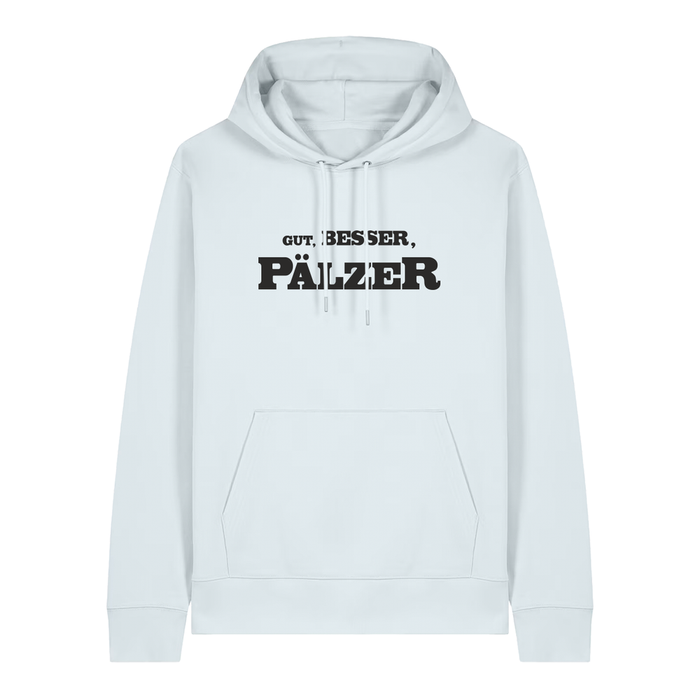 Hoodie in eisblau mit schwarzem Aufdruck "Gut, besser, Pälzer". 