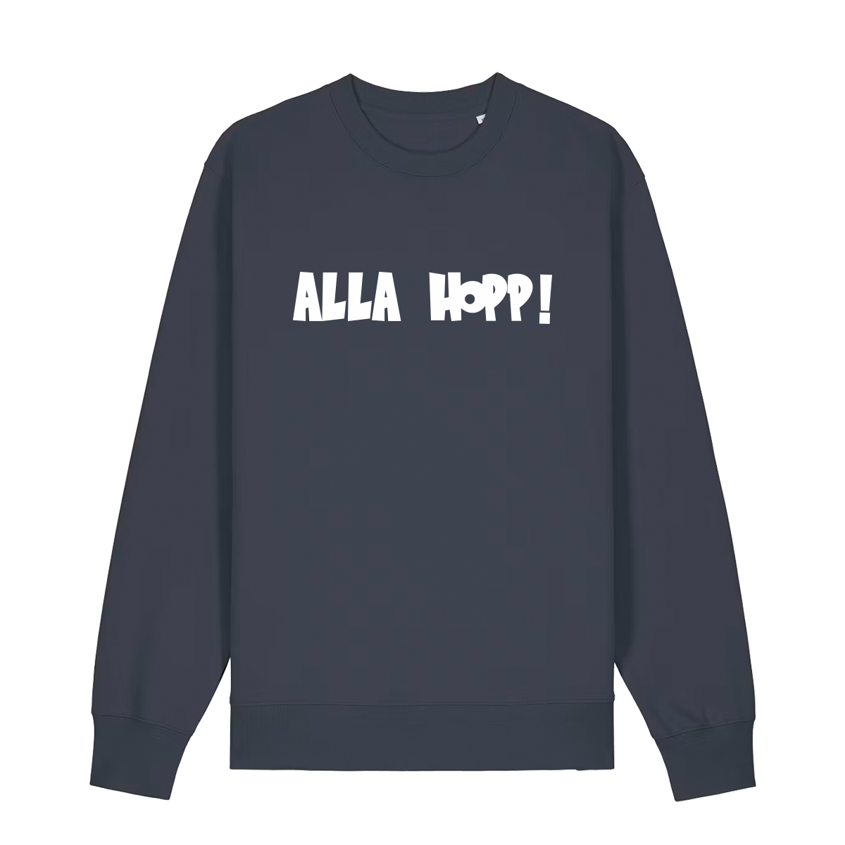 Sweater in anthrazit mit weißem Aufdruck "Alla Hopp!". 