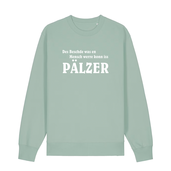 Des Beschde - Sweater Unisex