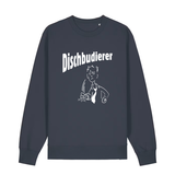 Dischbudierer - Sweater Unisex
