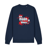 Ich mään jo blooss (rot) - Sweater Unisex
