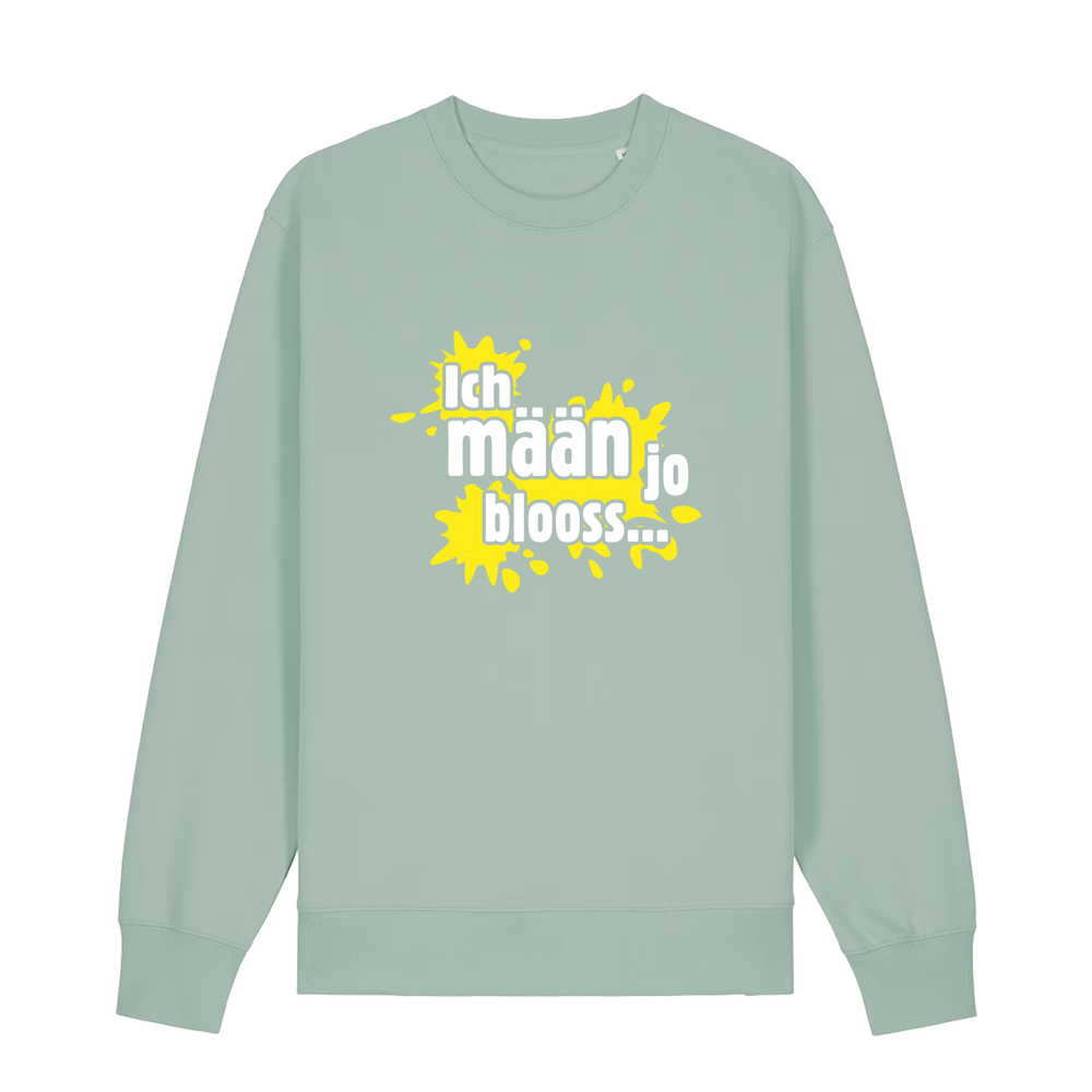 Ich mään jo blooss (gelb) - Sweater Unisex