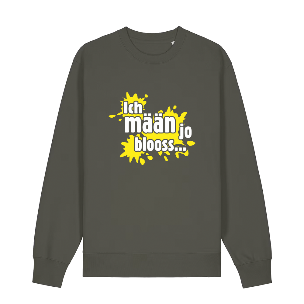 Ich mään jo blooss (gelb) - Sweater Unisex