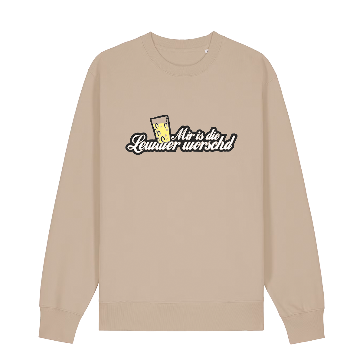 Sweater in beige mit weißem Aufdruck "Mir is die Lewwer worschd mit einem Dubbeglas". 