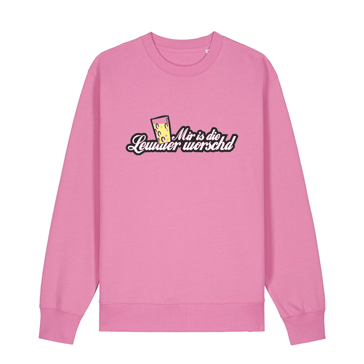 Sweater in bubbelpink mit weißem Aufdruck "Mir is die Lewwer worschd mit einem Dubbeglas".