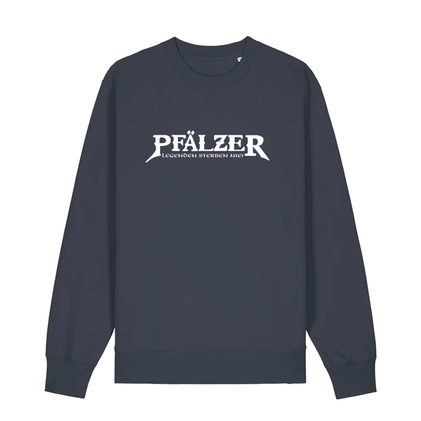 Sweater in anthrazit mit weißem Aufdruck "Pfälzer Legenden sterben nie!". 