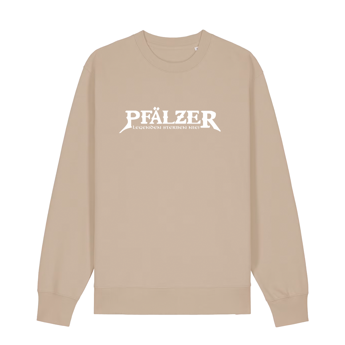 Sweater in beige mit weißem Aufdruck "Pfälzer Legenden sterben nie!". 