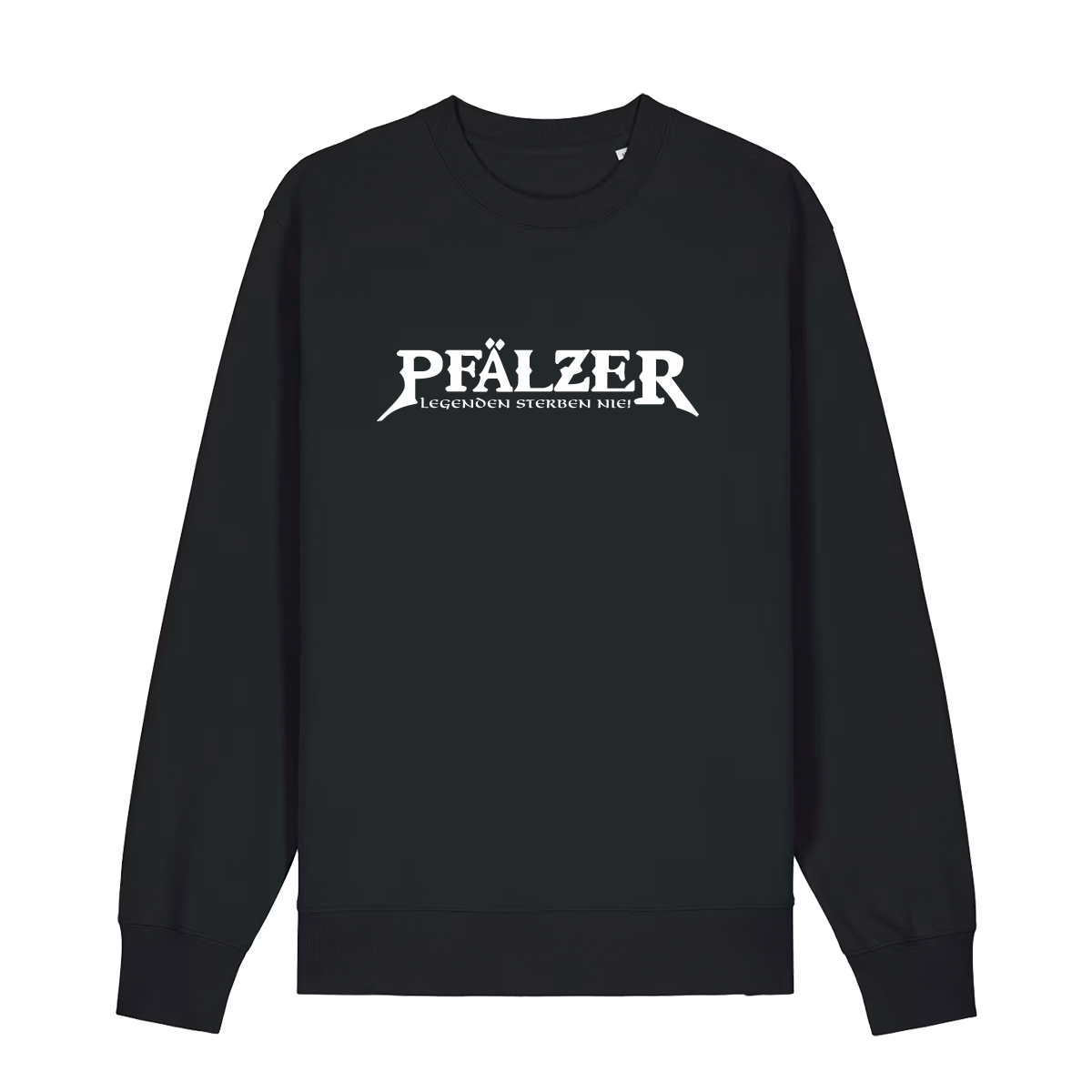 Sweater in schwarz mit weißem Aufdruck "Pfälzer Legenden sterben nie!". 